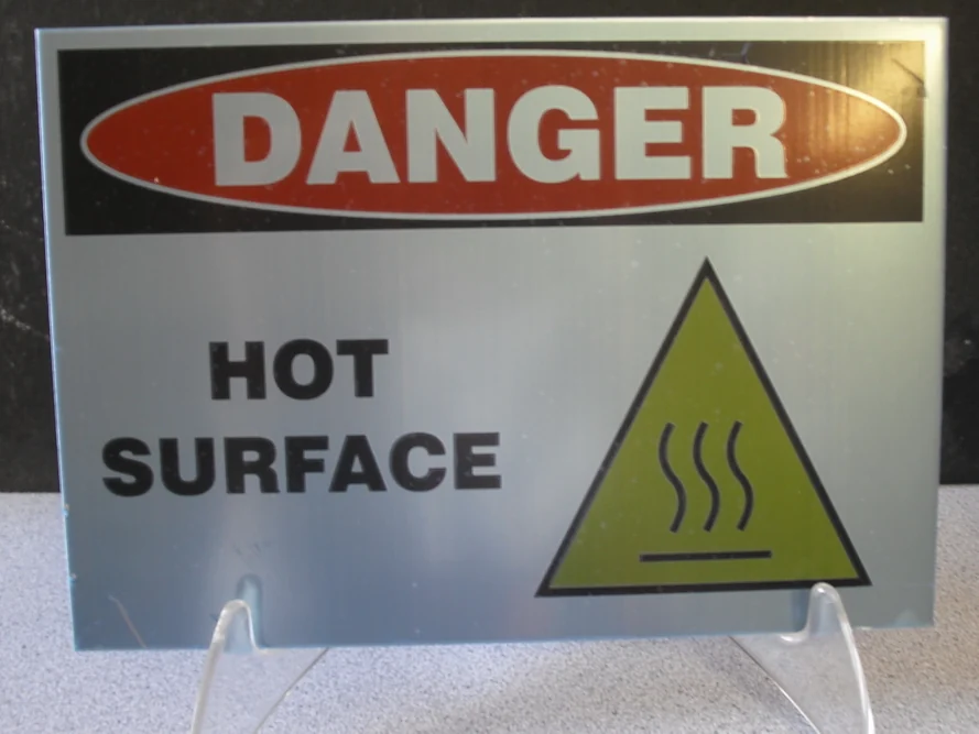 Acid etched DANGER HOT SURFACE warning plate